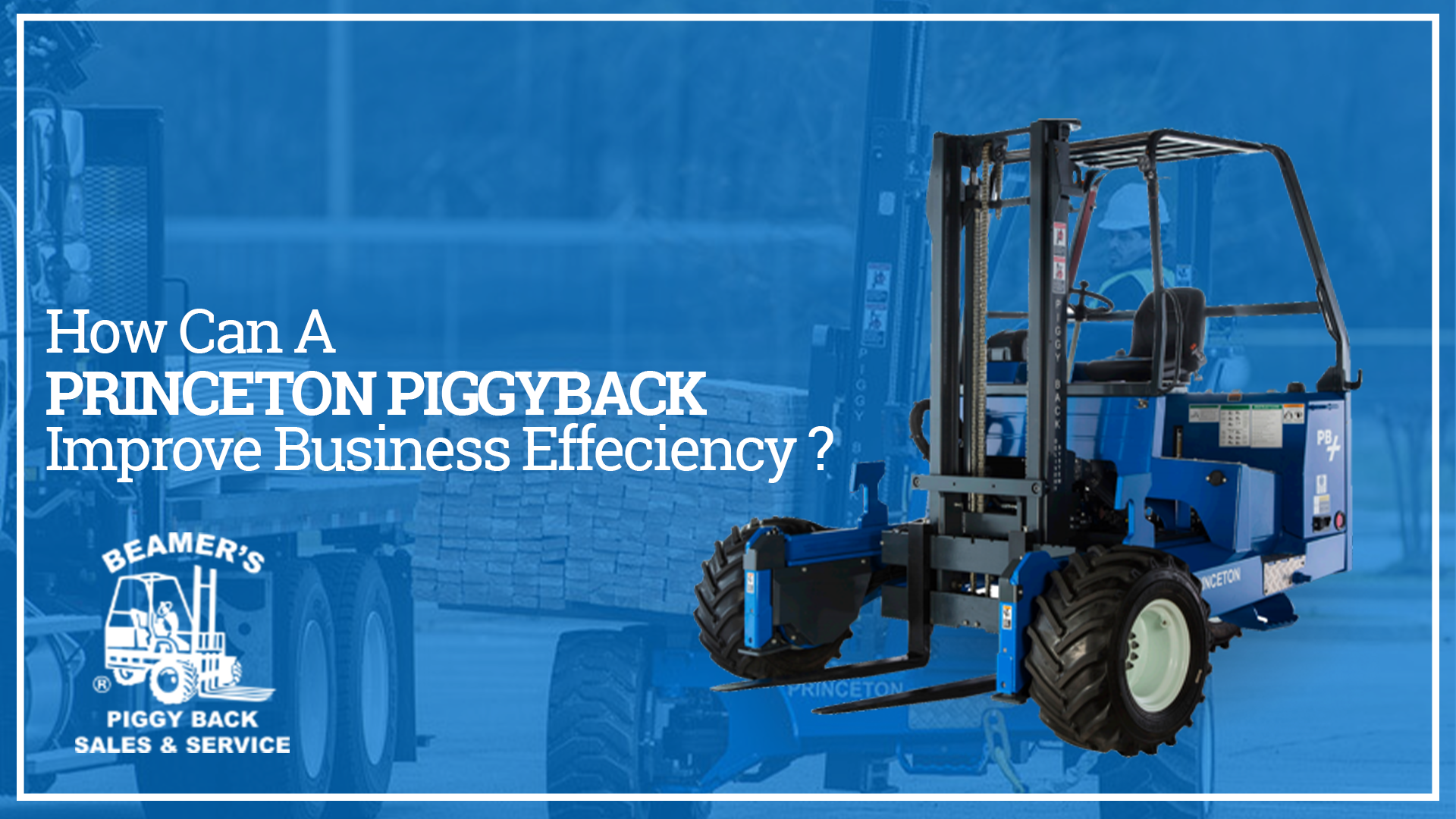 Blue Princeton PiggyBack® Forklift 